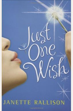 Just One Wish Just One Wish