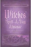 Llewellyn's Witches' Spell-A-Day Almanac