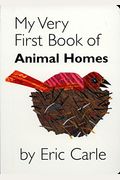 My Very First Book Of Animal Homes