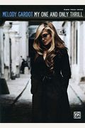 Melody Gardot: My One And Only Thrill Piano/Vocal/Guitar