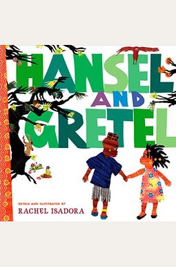 Hansel And Gretel Hansel And Gretel
