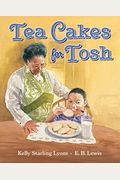 Tea Cakes For Tosh