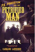 P.k. Pinkerton And The Petrified Man