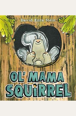 Ol' Mama Squirrel Ol' Mama Squirrel