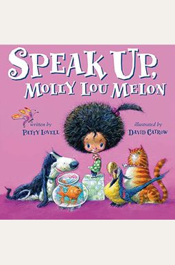 Buy Speak Up, Molly Lou Melon Book By: Patty Lovell