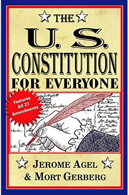 U.s. Constitution For Everyone U.s. Constitution For Everyone