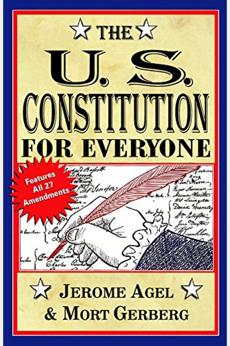 U.s. Constitution For Everyone