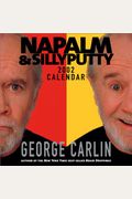 Napalm & Silly Putty 2002 Day-To-Day Calendar