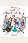 Just A Simple Wedding, 35: A For Better Or For Worse Collection