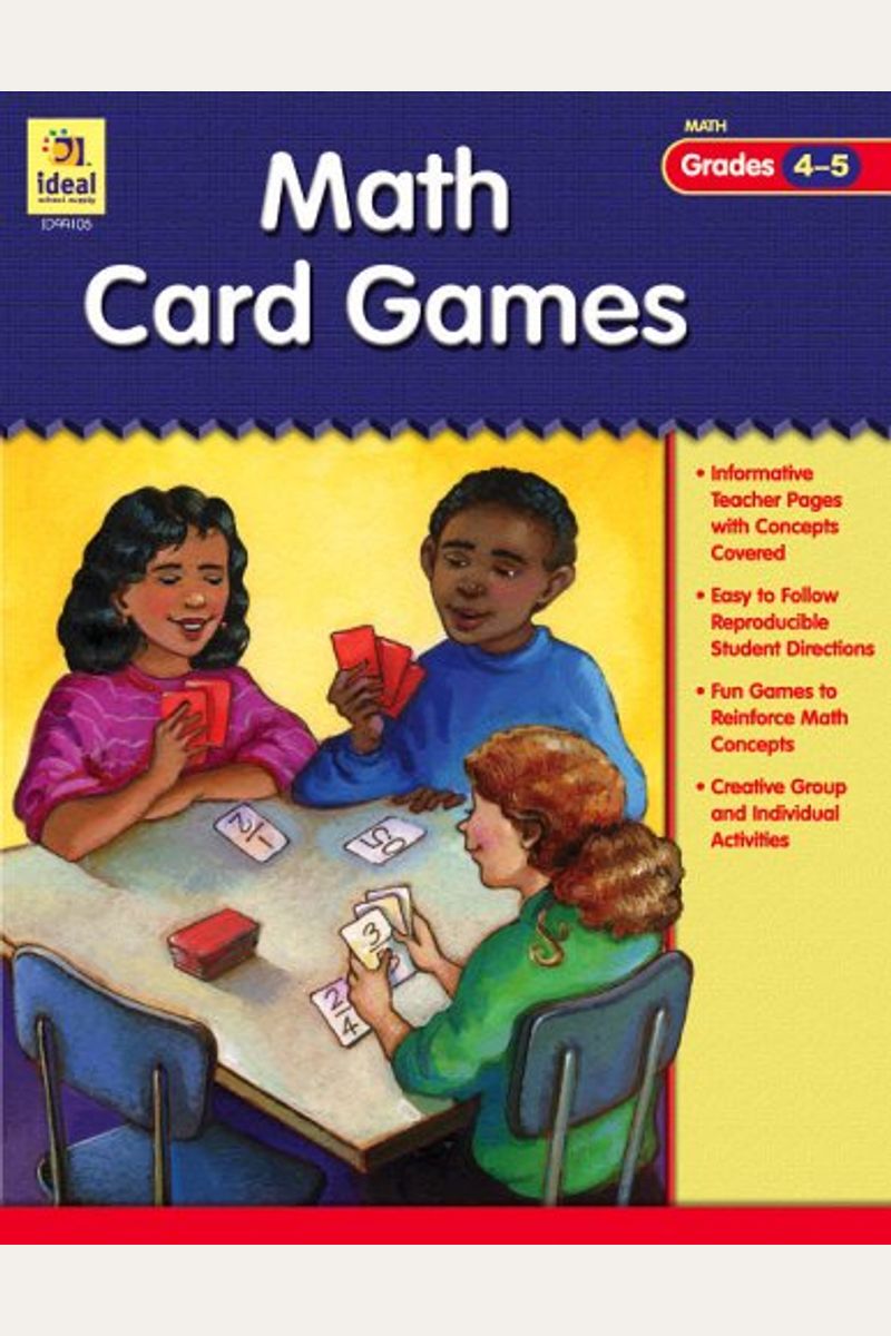 Buy Math Card Games, Grades 45 (Ideal Math Card Games) Book By Claire