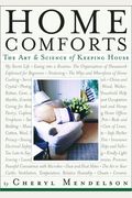 Home Comforts: The Art And Science Of Keeping House