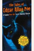 The Tales Of Edgar Allan Poe: A Kaplan Sat Score-Raising Classic (Kaplan Score Raising Classics)