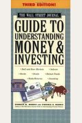 The Wall Street Journal Guide To Understanding Money And Investing, Third Edition