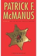 The Blight Way: A Sheriff Bo Tully Mystery (Sheriff Bo Tully Mysteries)