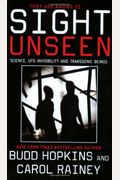 Sight Unseen: Science, UFO Invisibility and Transgenic Beings