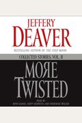 More Twisted: Collected Stories, Vol. Ii