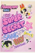 The Supersecret Saving-The-Day Notebook