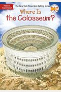 Where Is The Colosseum? (Turtleback School & Library Binding Edition)