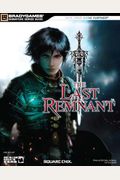 The Last Remnant [With 2-Sided Foldout Poster]