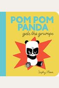 Pom Pom Panda Gets The Grumps