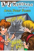 A To Z Mysteries Super Edition #9: April Fools' Fiasco
