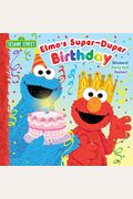 Elmo's Super-Duper Birthday