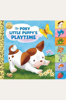 The Poky Little Puppy The Poky Little Puppy