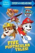 Five Puptacular Tales! (Paw Patrol) (Step Into Reading)