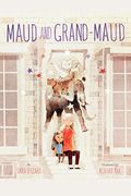 Maud And Grand-Maud