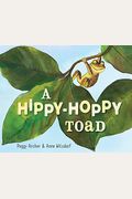 A Hippy-Hoppy Toad
