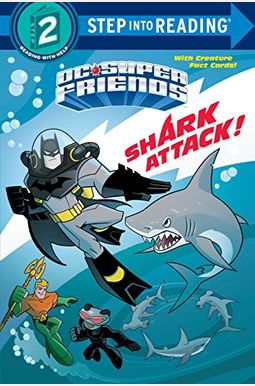 Shark Attack! (Dc Super Friends) Shark Attack! (Dc Super Friends)