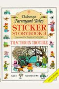 Tractor in Trouble (Farmyard Tales Sticker Storybooks)