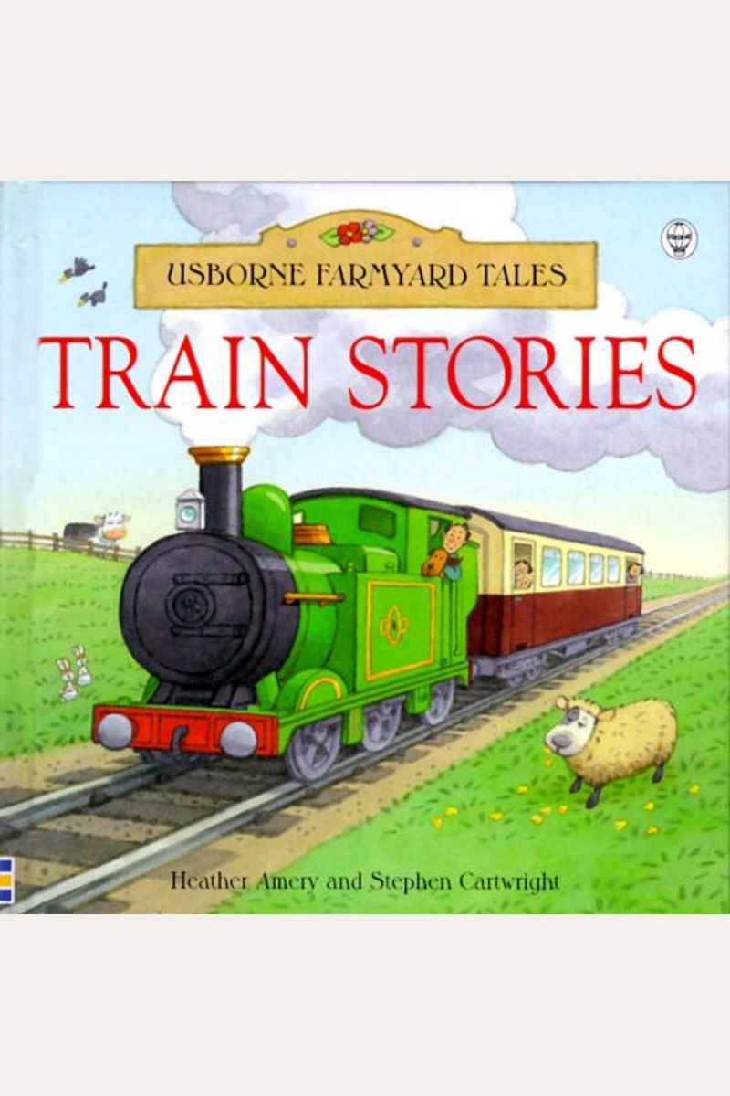 Buy Train Stories Book By: Heather Amery