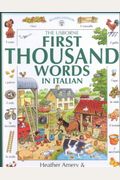 The Usborne First Thousand Words in Italian (First 1000 Words)