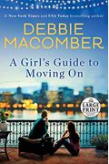 A Girl's Guide to Moving On: A Novel (Random House Large Print)