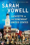 Lafayette In The Somewhat United States