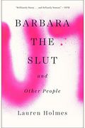 Barbara The Slut And Other People