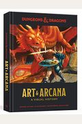 Dungeons & Dragons Art & Arcana: A Visual History