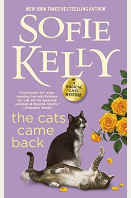 The Cats Came Back: The Magical Cats Mysteries, Book 10 (Magical Cats Mysteries, 10) The Cats Came Back: The Magical Cats Mysteries, Book 10 (Magical Cats Mysteries, 10)
