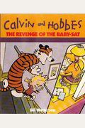 The Revenge of the Baby-Sat (The Calvin & Hobbes Series)