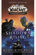 Shadows Rising (World Of Warcraft: Shadowlands)