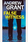 False Witness A Novel Detective Cooper Devereaux