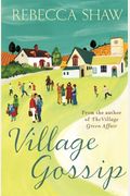 Village Gossip (Turnham Malpas)