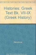 Herodotus: The Seventh, Eighth, & Ninth Books, Set