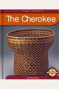 The Cherokee (First Reports - Native Americans)