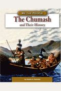 The Chumash and Their History (We the People: Expansion and Reform)