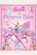 Barbie Princess Tales Essential Guide (Barbie Essential Guides)