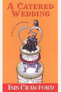 A Catered Wedding (Mystery With Recipes, No. 2)