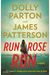 Run, Rose, Run
