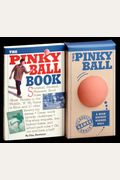 The Pinky Ball Book & The Pinky Ball (Classic Games)